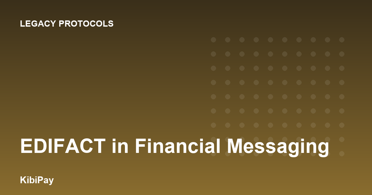EDIFACT in Financial Messaging
