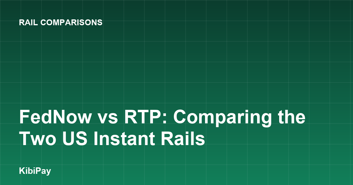 FedNow vs RTP: Comparing the Two US Instant Rails