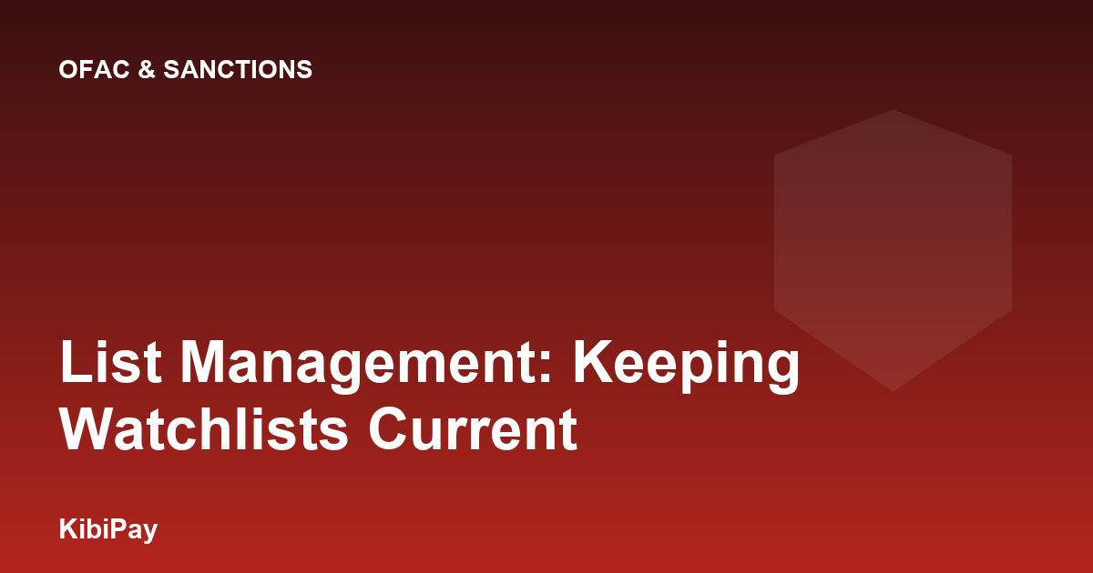 List Management: Keeping Watchlists Current