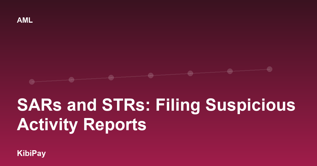 SARs and STRs: Filing Suspicious Activity Reports