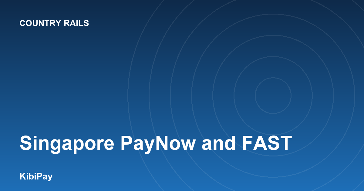 Singapore PayNow and FAST