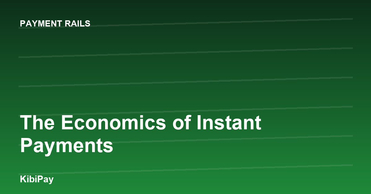 The Economics of Instant Payments
