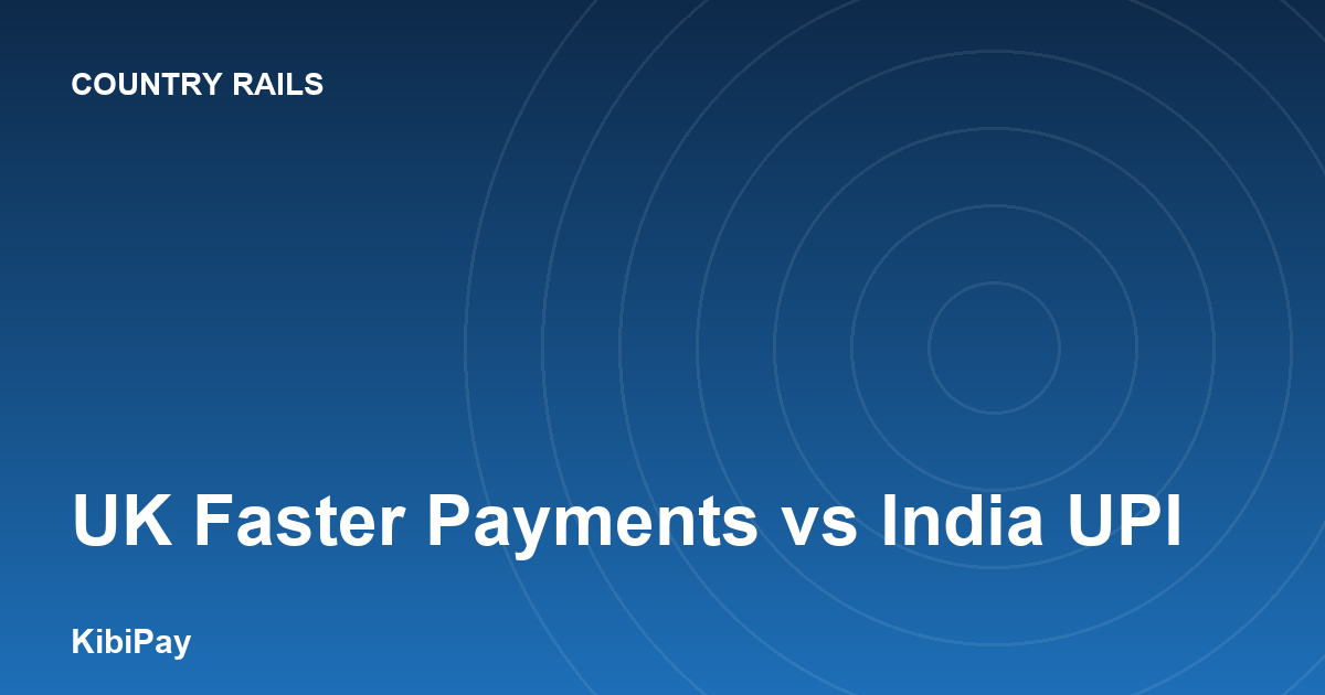 UK Faster Payments vs India UPI